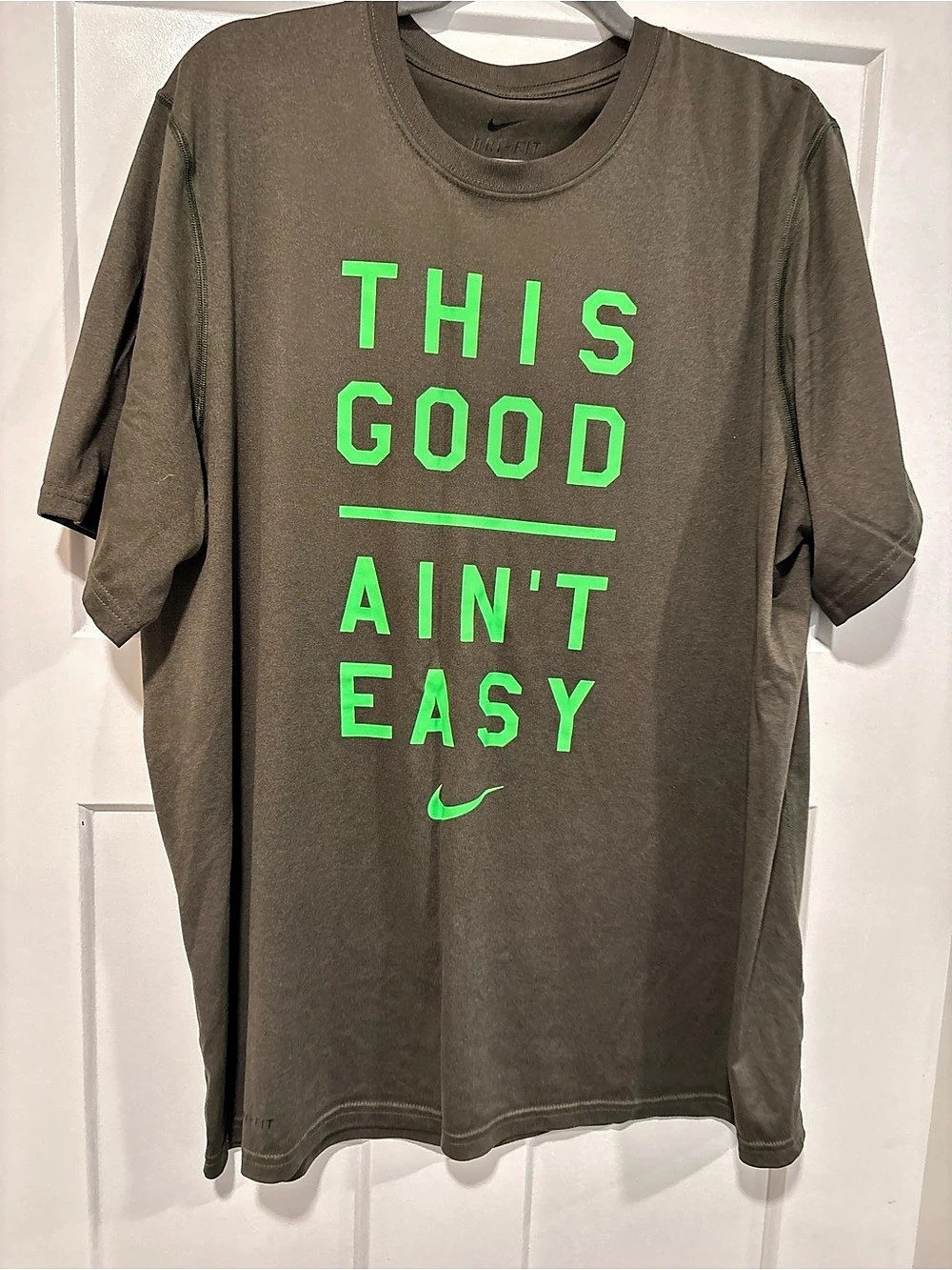 Nike This Good Ain't Easy Dri-FIT T-Shirt Green XL